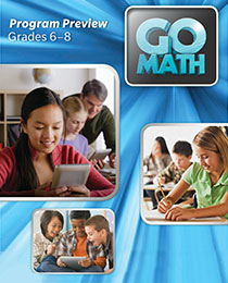 GO Math 2014 Grades 6–8 Overview