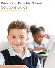 Private and Parochial School Solutions Guide